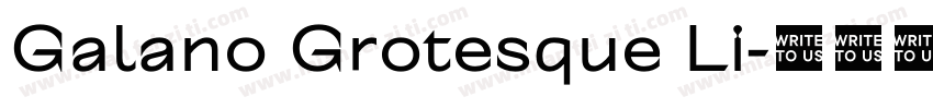 Galano Grotesque Li字体转换